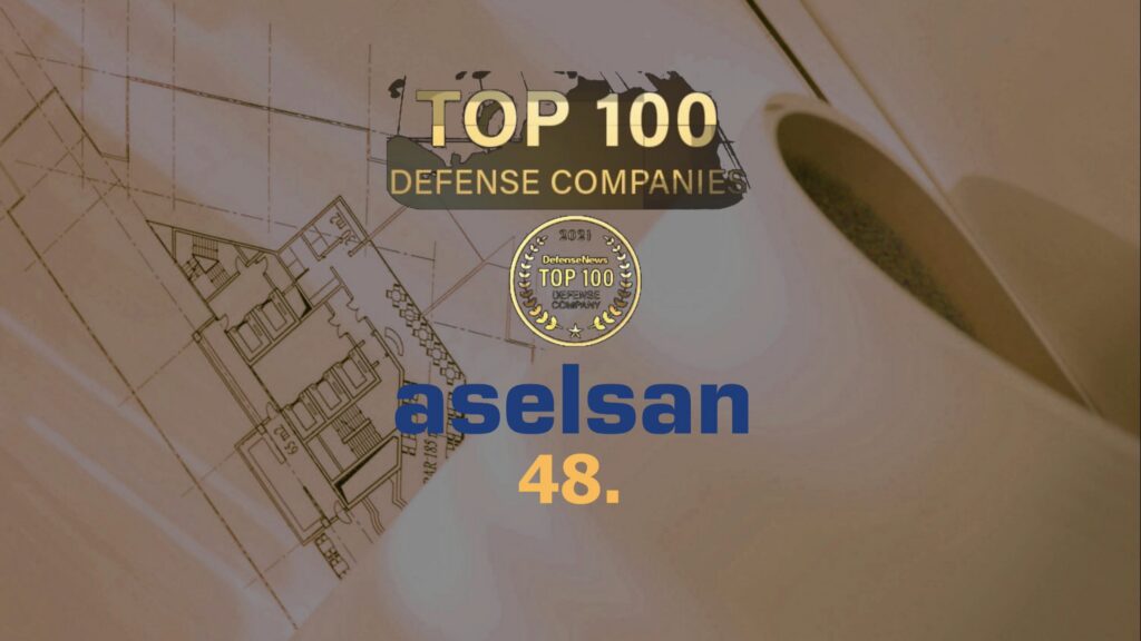 ASELSAN TOP 100’deki Yerini Korudu ve Her Koşulda Sürdürülebilirliğe Sahip Olduğunu Gösterdi