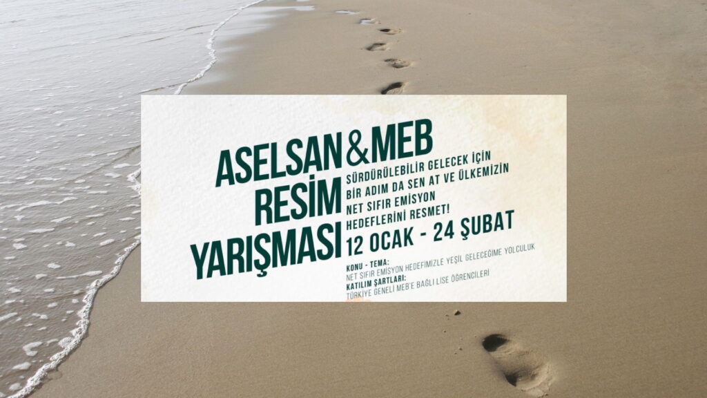 ASELSAN ve Milli Eğitim Bakanlığı Temiz Bir Çevre İçin Resim Yarışması Düzenledi