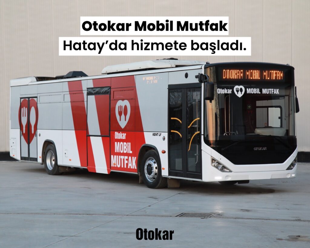 Otokar Mutfak Otobüs Üretti ve Hatay’a Gönderdi