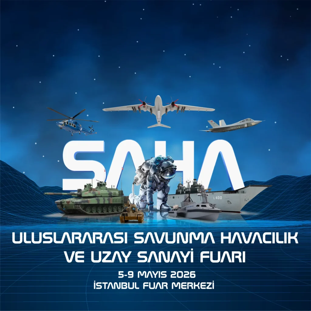 SAHA 2026, SAHA İstanbul’un İfadesiyle “Rekor Ölçek ve Oyun Değiştiren Teknolojileriyle Küresel Savunma ve Havacılık Ekosistemini İstanbul’da Buluşturacak”